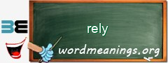 WordMeaning blackboard for rely